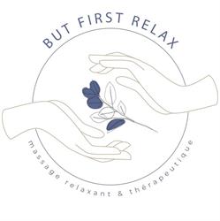 But First Relax
