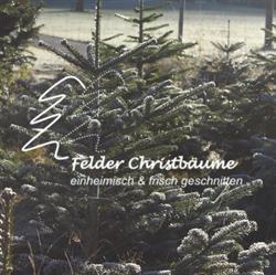 Christbaumverkauf Felder