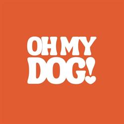 OH MY DOG!