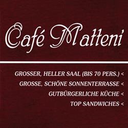 Café Restaurant Matteni